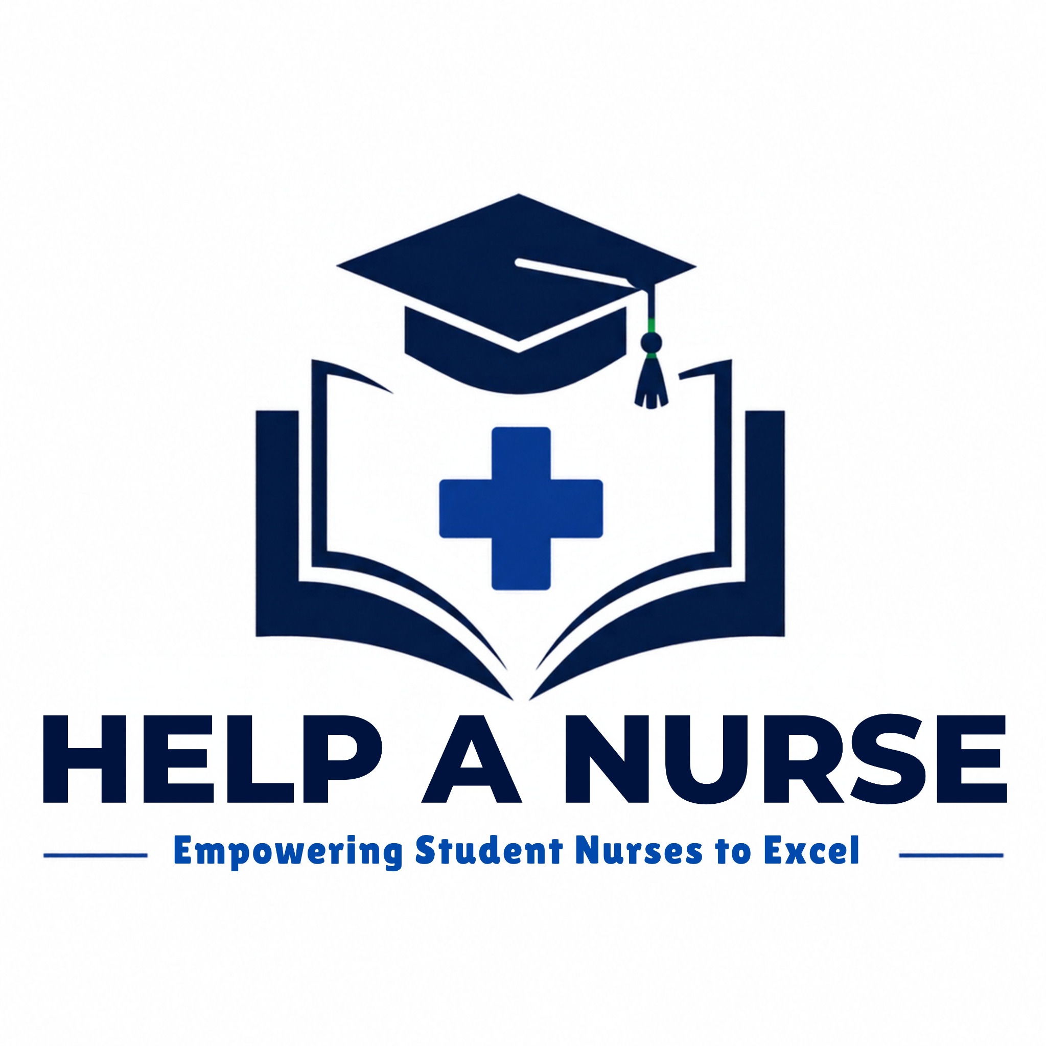 Help a Nurse — Empowering Student Nurses to Excel